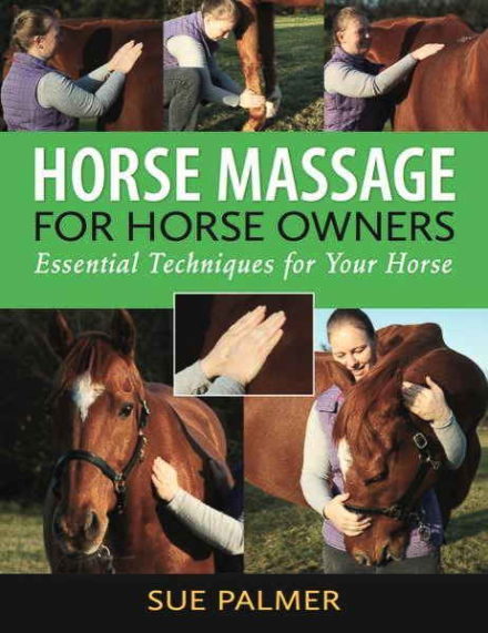 Hesteejerens guide til hestemassage. Hold din hest sund og giv den velvære / bog