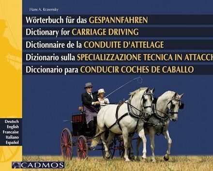 Dictionary for Carriage Driving / Ordbog for kuske: Fagord i køresporten