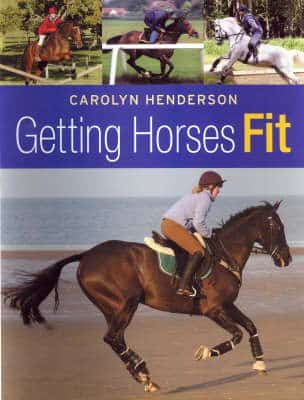 Få hesten i kondition, Carolyn Henderson / bog
