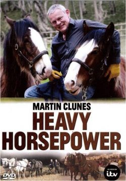 Heavy Horsepower / Trækheste på arbejde