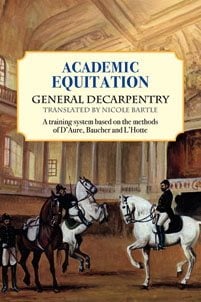 Akademisk ridning af General Decarpentry / bog