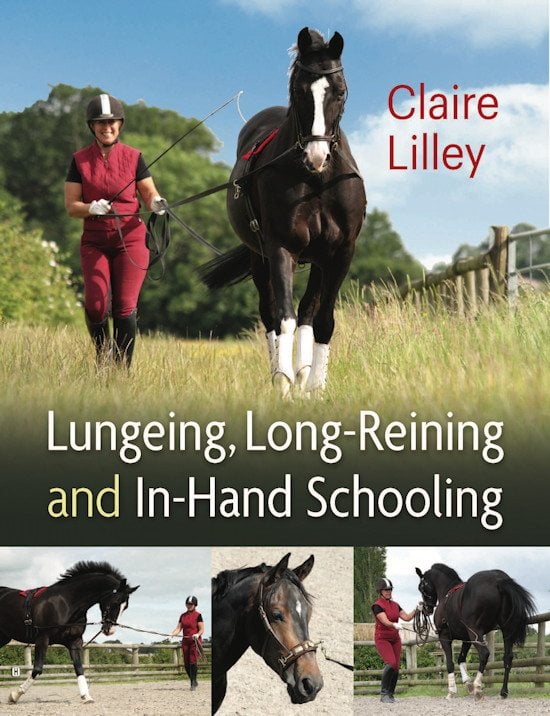 Longering, træning med lange liner og skoling fra jorden, Claire Lilley / bog
