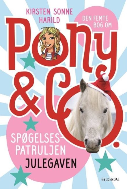 Pony & Co 5. Spøgelsespatruljen / børnebog