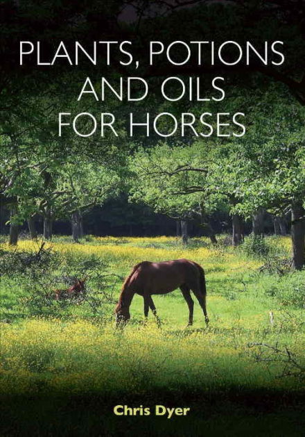 Urtemedicin til heste. Planter, tinktur og olier