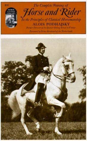 Klassiske rideprincipper. Træning af hest og rytter. Alois Podhajsky / bog