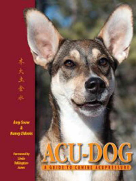 9781936796007 Akupressur på hunde / Acu-Dog. A guide to canine acupressure