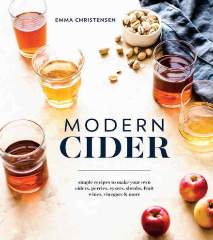 Moderne cider. Bryg din egen cider, eddike og frugtvin / bog