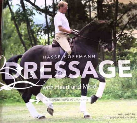 Dressage With Heart and Mind, Hasse Hoffmann