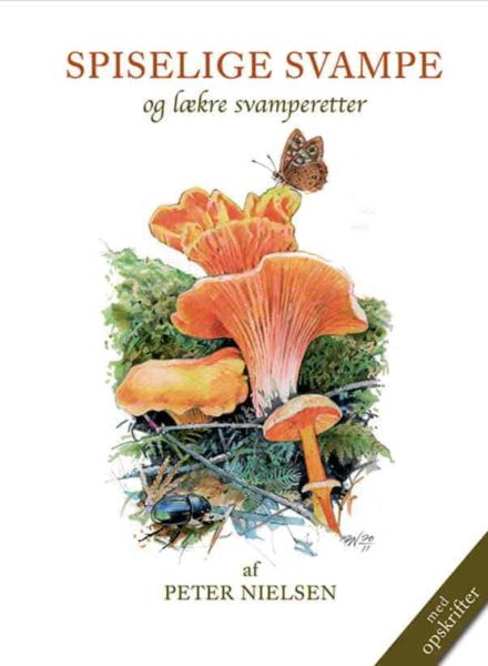 Spiselige svampe og lækre svamperetter / bog