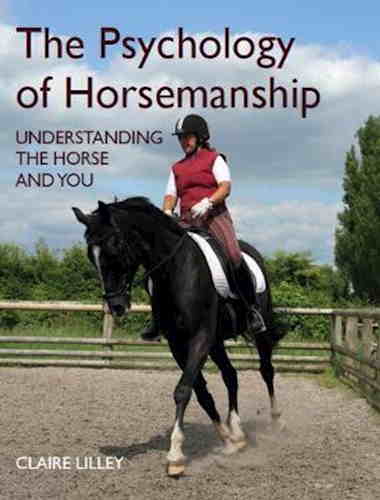 Psykologien i horsemanship. At forstå hesten og dig selv / bog