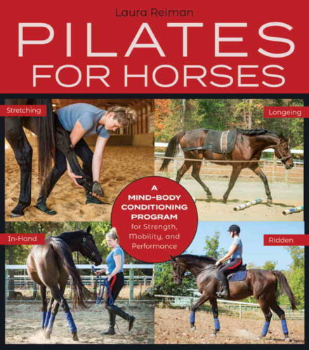 Pilates for heste. Program for styrke, smidighed og præstation / bog